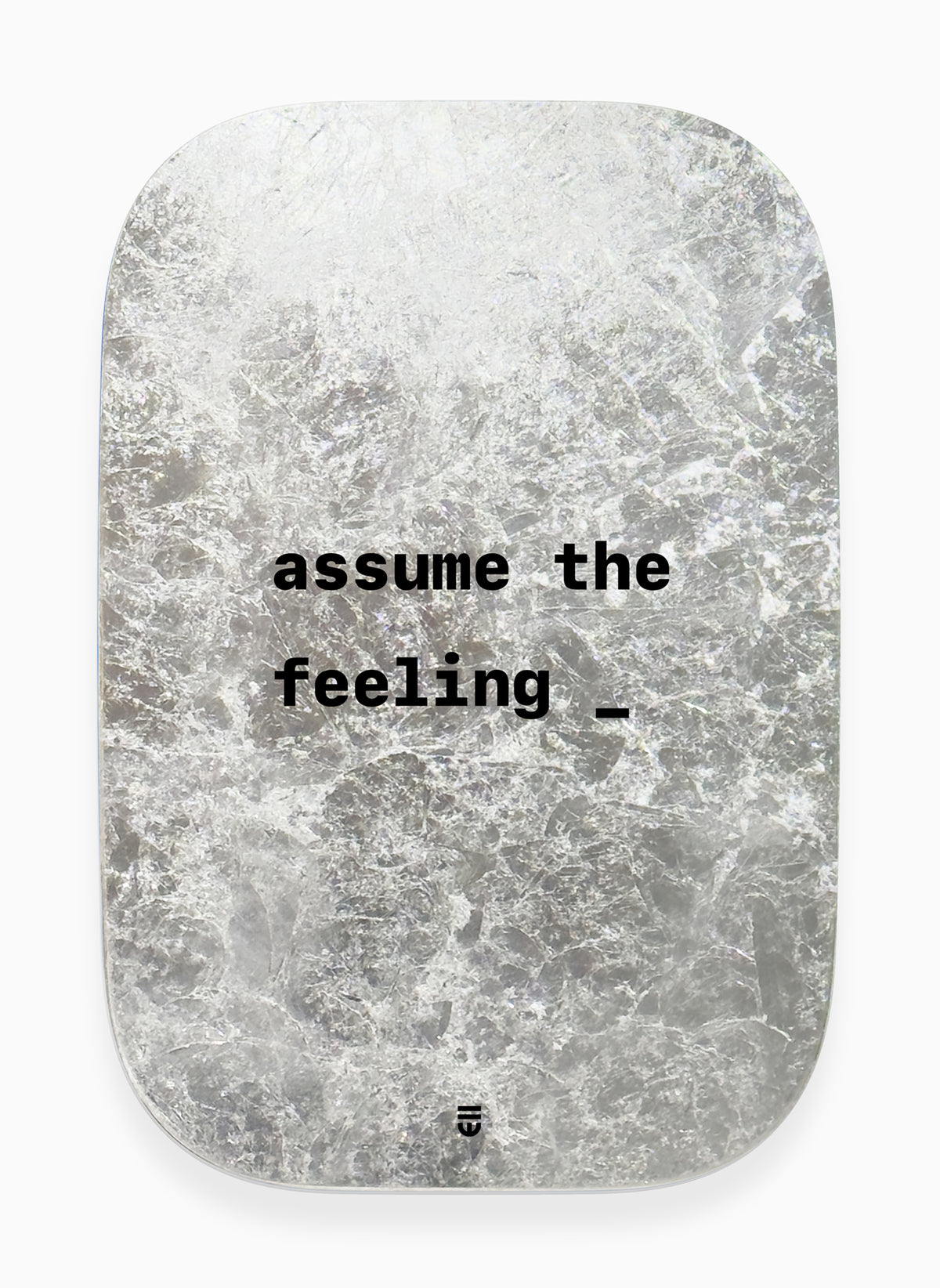 assume the feeling _