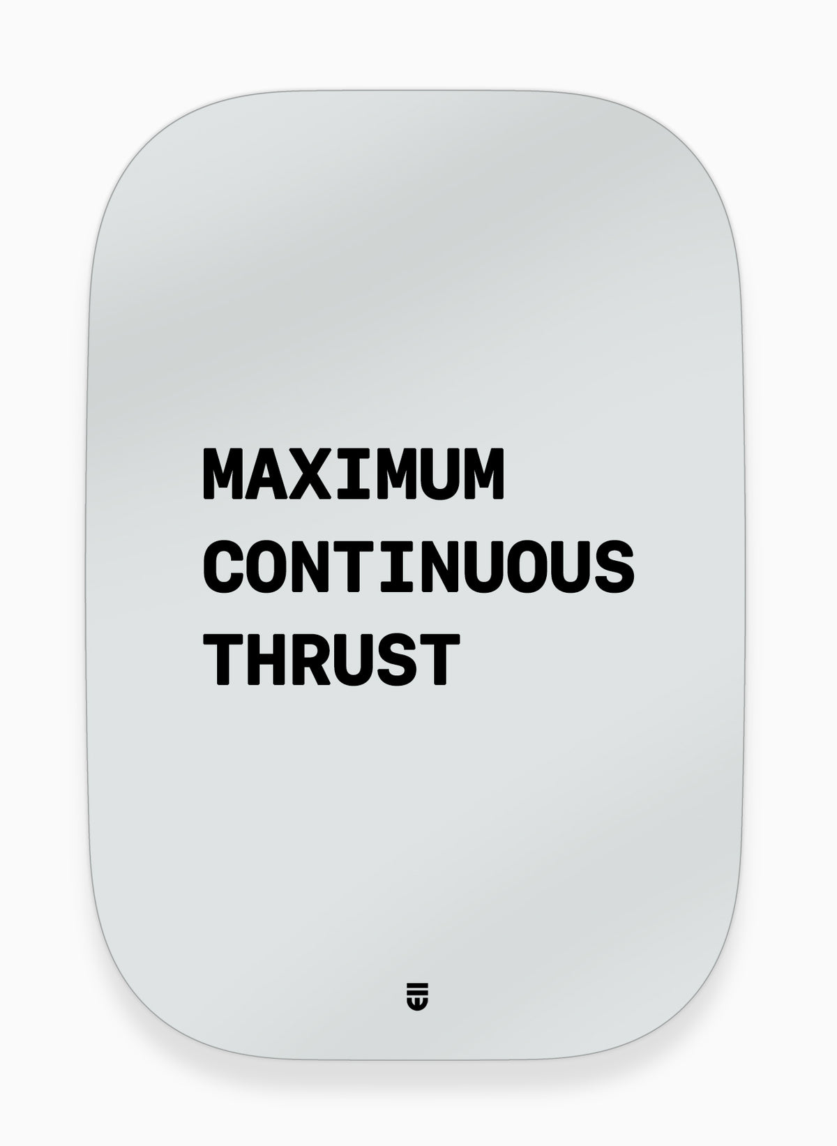 MAXIMUM CONTINUOUS THRUST _
