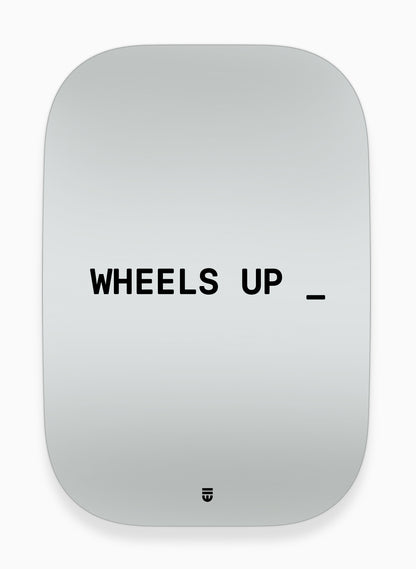 B STRT mir wheels up